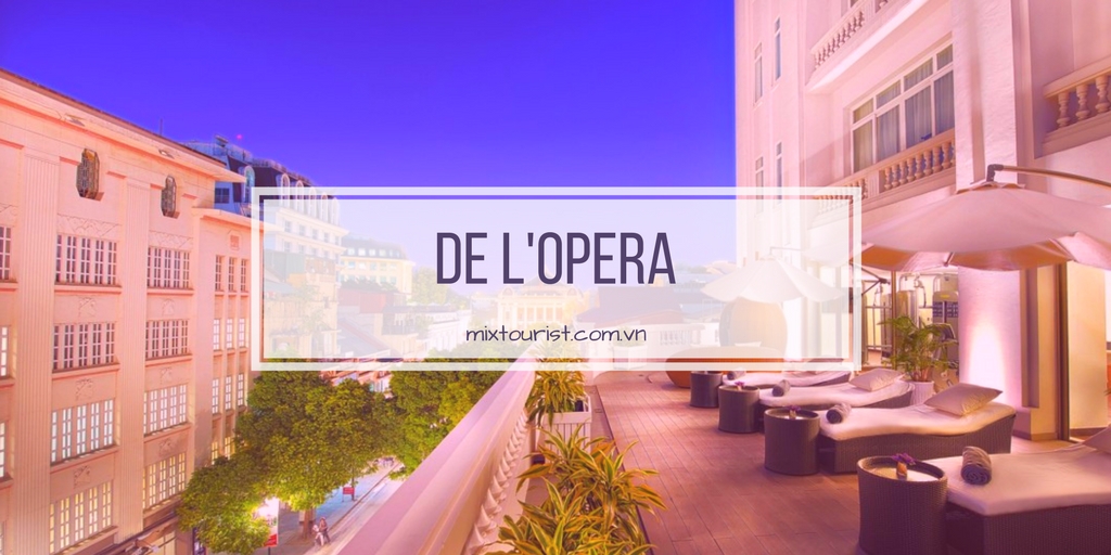 Hotel-de-lopera-Opera-ha-noi-worldtrip