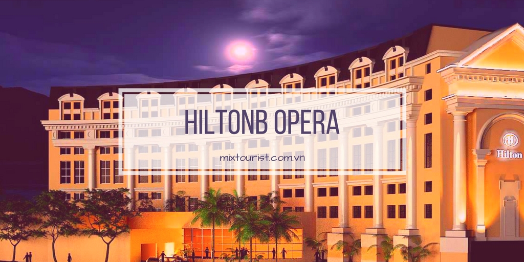 khach-san-Hilton-Opera-Hanoi-worldtrip